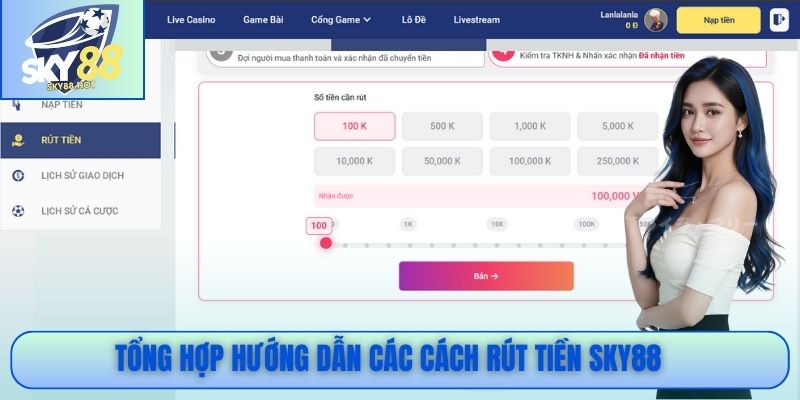 Tổng hợp hướng dẫn các cách rút tiền SKY88